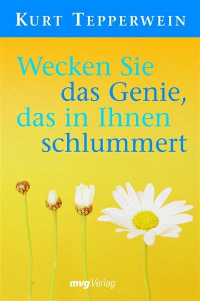 Wecken Sie das Genie, das in Ihnen schlummert (eBook, ePUB)