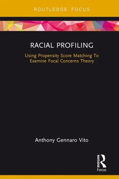 Racial Profiling (eBook, PDF) - Vito, Anthony Gennaro