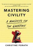 Mastering Civility (eBook, ePUB)