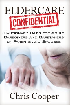 Cover Eldercare Confidential (eBook, ePUB)