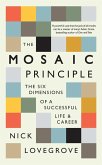 The Mosaic Principle (eBook, ePUB) The Mosaic Principle (eBook, ePUB)