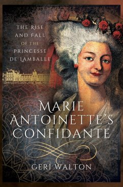 Cover Marie Antoinette's Confidante (eBook, ePUB)