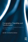 Conversation, Friendship and Transformation (eBook, ePUB)