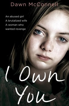 I Own You (eBook, ePUB) - McConnell, Dawn I Own You (eBook, ePUB) - McConnell, Dawn