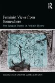 Feminist Views from Somewhere (eBook, ePUB)