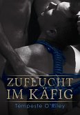 Zuflucht im Käfig (eBook, ePUB) Zuflucht im Käfig (eBook, ePUB)