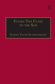 Flying Too Close to the Sun (eBook, ePUB)