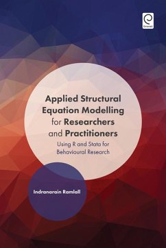 Applied Structural Equation Modelling for Researchers and Practitioners (eBook, ePUB) - Ramlall, Indranarain