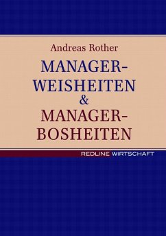 Cover Managerweisheiten & Managerbosheiten (eBook, ePUB)