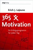 365 x Motivation (eBook, ePUB) 365 x Motivation (eBook, ePUB)
