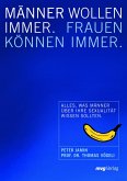 Männer wollen immer, Frauen können immer (eBook, ePUB)