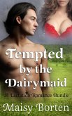 Tempted by the Dairymaid (The Dairymaid Trilogy) (eBook, ePUB) Tempted by the Dairymaid (The Dairymaid Trilogy) (eBook, ePUB)