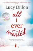 All I Ever Wanted (eBook, ePUB) All I Ever Wanted (eBook, ePUB)