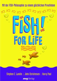 FISH! for Life (eBook, ePUB) - Lundin, Stephen C.; Christensen, John; Paul, Harry