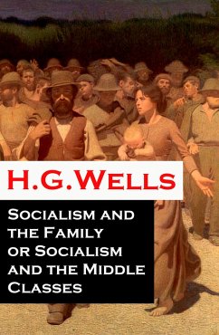 Cover Socialism and the Family or Socialism and the Middle Classes (A rare essay) (eBook, ePUB)