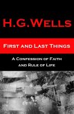 First and Last Things - A Confession of Faith and Rule of Life (eBook, ePUB)