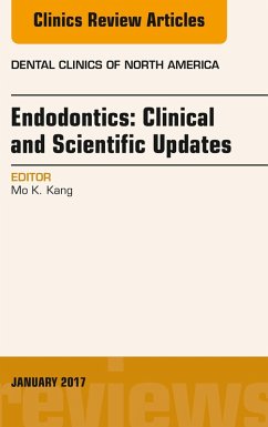 Cover Endodontics: Clinical and Scientific Updates, An Issue of Dental Clinics of North America (eBook, ePUB)