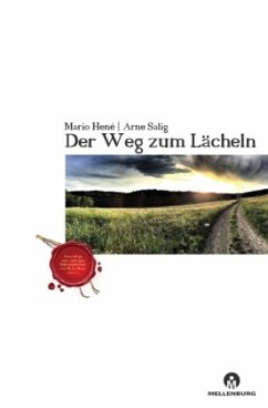 Der Weg zum Lächeln - Salig, Arne;Hené, Mario