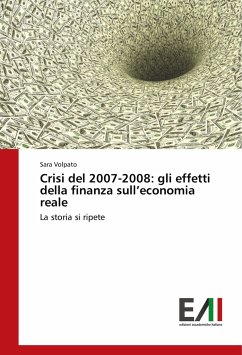 Crisi del 2007-2008: gli effetti della finanza sull¿economia reale