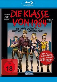 Die Klasse von 1984 Uncut Edition