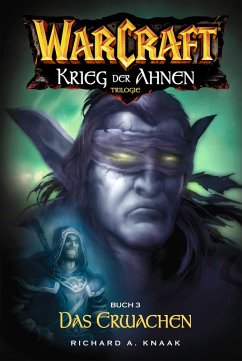 World of Warcraft: Krieg der Ahnen III (eBook, ePUB) - Knaak, Richard