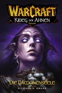 World of Warcraft: Krieg der Ahnen II (eBook, ePUB) - Knaak, Richard