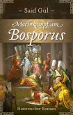 Machtkampf am Bosporus (eBook, ePUB)