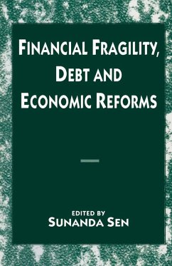 Financial Fragility, Debt and Economic Reforms (eBook, PDF) Financial Fragility, Debt and Economic Reforms (eBook, PDF)