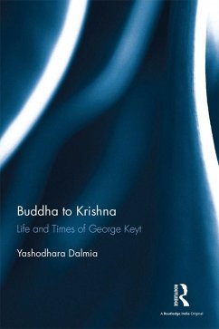 Buddha to Krishna (eBook, ePUB) - Dalmia, Yashodhara