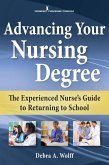 Advancing Your Nursing Degree (eBook, ePUB)