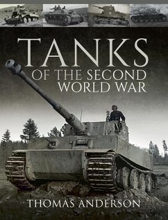 Tanks of the Second World War (eBook, ePUB) - Anderson, Thomas