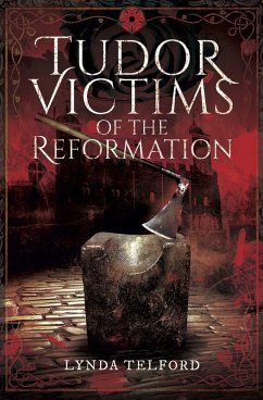 Cover Tudor Victims of the Reformation (eBook, ePUB)
