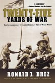 Twenty-Five Yards of War (eBook, ePUB)