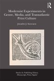 Modernist Experiments in Genre, Media, and Transatlantic Print Culture (eBook, PDF)