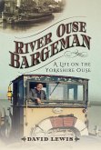 River Ouse Bargeman (eBook, ePUB)