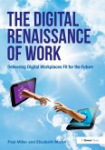 The Digital Renaissance of Work (eBook, ePUB)