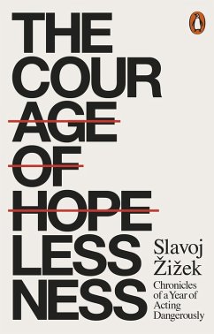 The Courage of Hopelessness (eBook, ePUB) - Zizek, Slavoj