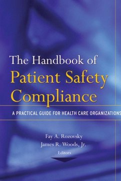 The Handbook of Patient Safety Compliance (eBook, ePUB)