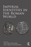 Imperial Identities in the Roman World (eBook, ePUB)