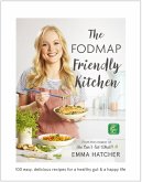 The FODMAP Friendly Kitchen Cookbook (eBook, ePUB)
