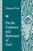On the Existence and Relevance of God (eBook, PDF)