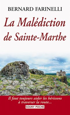 La Malédiction de Sainte-Marthe (eBook, ePUB) - Farinelli, Bernard