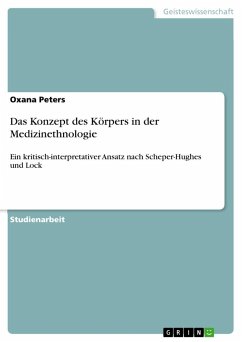 Das Konzept des Körpers in der Medizinethnologie - Peters, Oxana