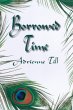 Borrowed Time (eBook, PDF) - Bild 1