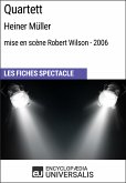 Quartett (Heiner Müller - mise en scène Robert Wilson - 2006) (eBook, ePUB)