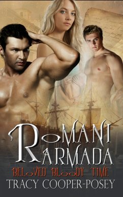 Romani Armada (Beloved Bloody Time, #3) (eBook, ePUB) - Cooper-Posey, Tracy