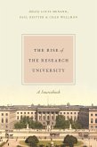 Rise of the Research University (eBook, ePUB) Rise of the Research University (eBook, ePUB)