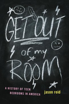 Get Out of My Room! (eBook, ePUB) - Jason Reid, Reid