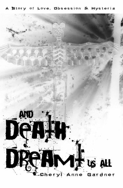 And Death Dreamt Us All (eBook, ePUB) And Death Dreamt Us All (eBook, ePUB)