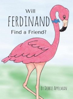 Will Ferdinand Find A Friend - Appelman, Debbie